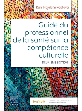 预订 Guide du professionnel de la santé sur la compétence culturelle: 9780443123467