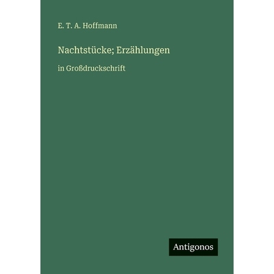 预订 Nachtstücke; Erzählungen: in Großdruckschrift: 9783563248416