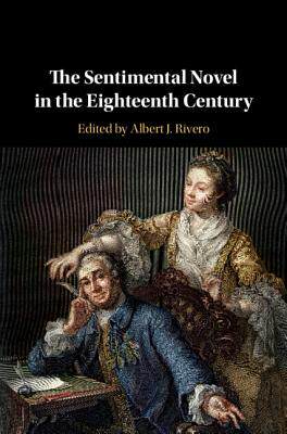 【预订】The Sentimental Novel in the Eighteenth Century