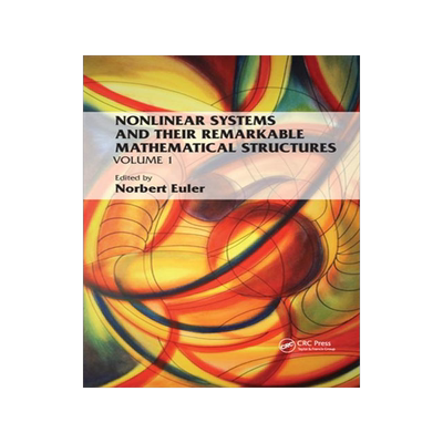 [预订]Nonlinear Systems and Their Remarkable Mathematical Structures 9780367732431