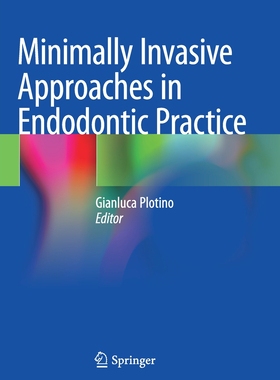 【预订】Minimally Invasive Approaches in Endodontic Practice 9783030458683