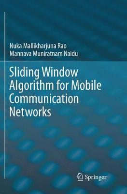 【预订】Sliding Window Algorithm for Mobile Communication Networks 书籍/杂志/报纸 原版其它 原图主图