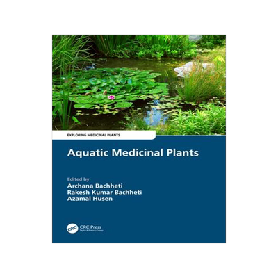 [预订]Aquatic Medicinal Plants 9781032185408