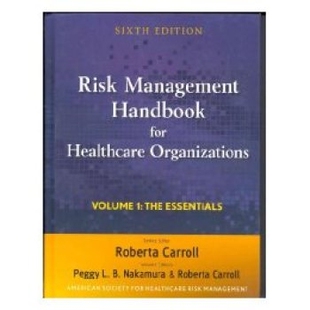 For Organizations Risk Handbook Edition 预订 Sixth Health Management Volume Three Care 卫生保健机构风险管理手册 Set