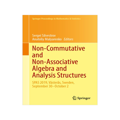 预订 Non-Commutative and Non-Associative Algebra and Analysis Structures