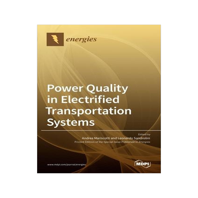 [预订]Power Quality in Electrified Transportation Systems 9783036527604