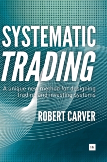 【预订】Systematic Trading: A Unique New Method for Designing Trading and In 9780857194459
