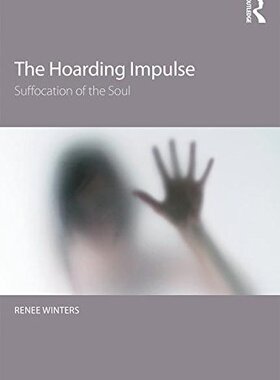 【预订】The Hoarding Impulse