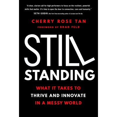 现货 Still Standing: What It Takes to Thrive and Innovate in a Messy World 仍然屹立不倒：在混乱的世界中茁壮成长和创新需
