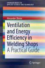 【预订】Ventilation and Energy Efficiency in Welding Shops 9783030772949