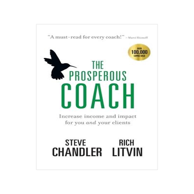 [预订]The Prosperous Coach: Increase Income and Impact for You and Your Clients 9781600250361