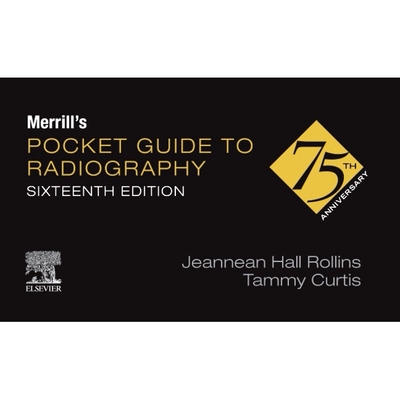 预订 Merrill’s Pocket Guide to Radiography: 9780443116933