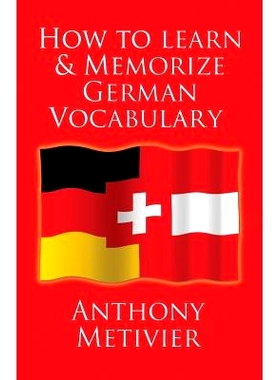 预订 How to Learn and Memorize German Vocabulary: ... Using a Memory Palace Specifically Designed for the German Languag