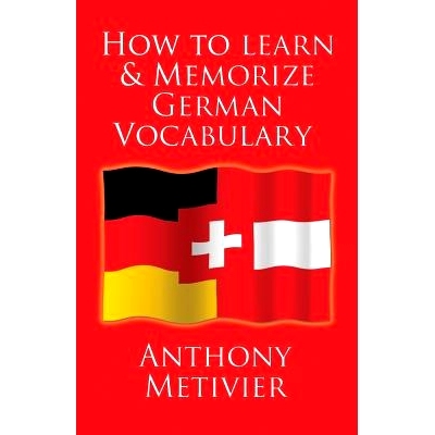 预订 How to Learn and Memorize German Vocabulary: ... Using a Memory Palace Specifically Designed for the German Languag