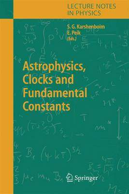 【预订】Astrophysics, Clocks and Fundamental Constants