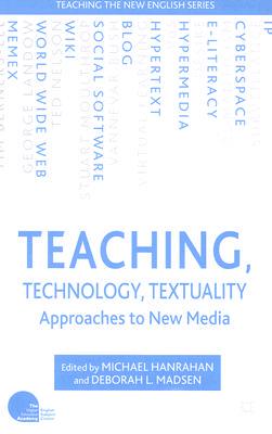 【预订】Teaching, Technology, Textuality