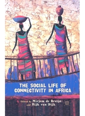 预订 The Social Life of Connectivity in Africa: 9781349447497