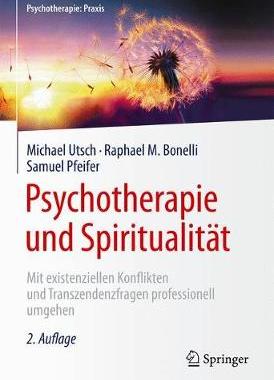 预订 Psychotherapie und Spiritualität