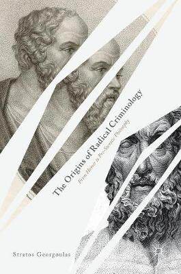 【预订】The Origins of Radical Criminology