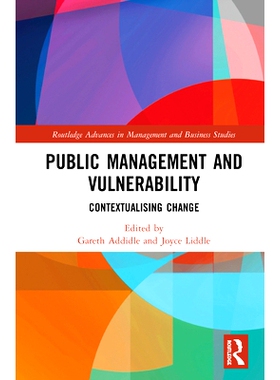 预订 Public Management and Vulnerability: Contextualising Change 公共管理与漏洞：情境化的变化: 9780367371012