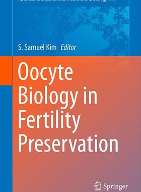 【预订】Oocyte Biology in Fertility Preservation