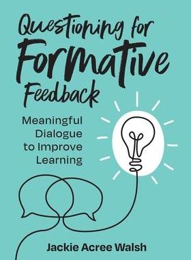 [预订]Questioning for Formative Feedback 9781416631163
