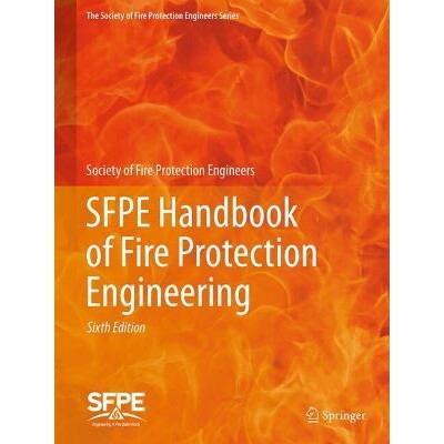 预订 SFPE Handbook of Fire Protection Engineering 消防工程师协会消防工程手册 第6版 9783031592119