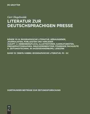 【预订】136876–149882. Biographische Literatur. Mi - Sc 9783598234866