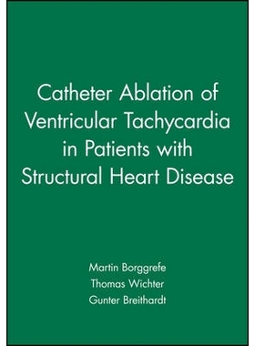 预订 Catheter Ablation Of Ventricular Tachycardia In Patients With Structural Heart Disease 结构性心脏病患者室性心动过速
