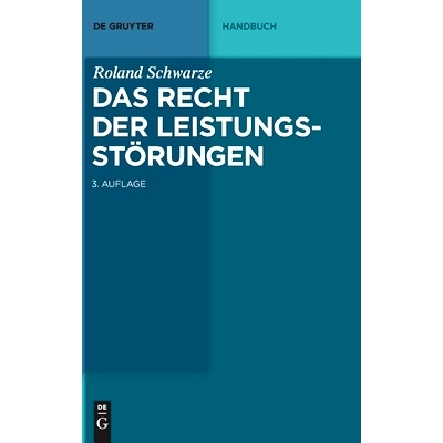 预订 Das Recht der Leistungsstörungen: 9783110597998