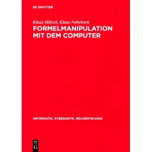 dem Computer Systeme 预订 Algorithmen mit und 9783112716960 Formelmanipulation