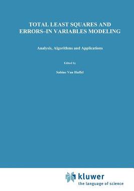 【预售】Total Least Squares and Errors-in-Variables Modeling