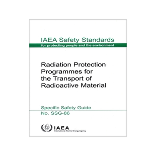 预订 Radiation Protection Programmes for the Transport of Radioactive Material