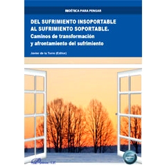 预订 Del sufrimiento insoportable al sufrimiento soportable : caminos de transformación y afrontamiento del sufrimiento