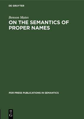 [预订]On the Semantics of Proper Names 9783112330135