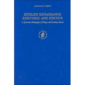 预订 English Renaissance Rhetoric and Poetics: A Systematic Bibliography of Primary and Secondary Sources 英国文艺复兴时