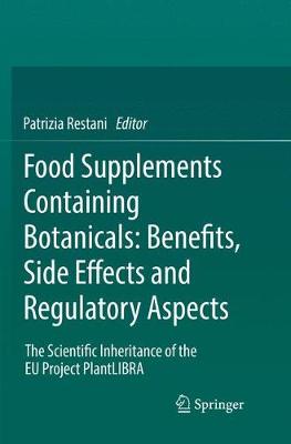 【预订】Food Supplements Containing Botanicals: Benefits, Side Effects and Regulatory Aspects