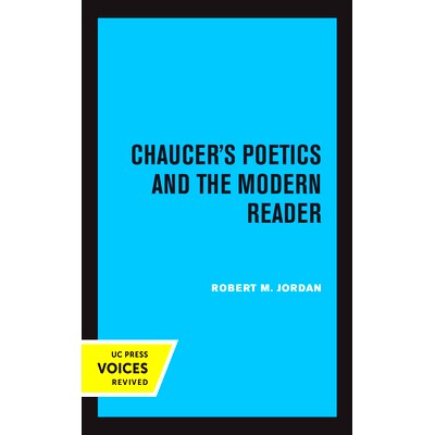 预订 Chaucer’s Poetics and the Modern Reader: 9780520369863