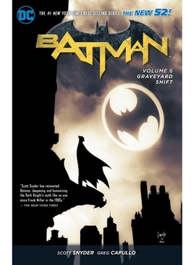 预订 Batman Vol. 6: Graveyard Shift (the New 52): 9781401257538