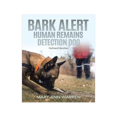 [预订]Bark Alert: Human Remains Detection Dog - Continued Education 9780228831549