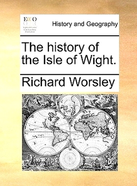 预订 The history of the Isle of Wight.: 9781170149522