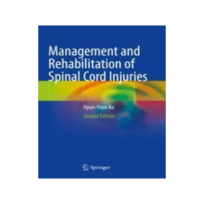 [预订]Management and Rehabilitation of Spinal Cord Injuries 9789811902307