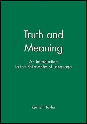 【预售】Truth and Meaning - an Introduction to the Philosophy of Language