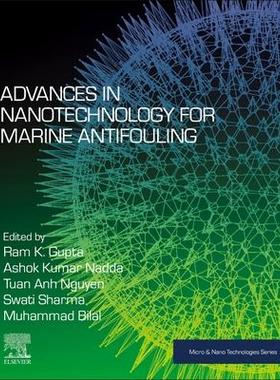 [预订]Advances in Nanotechnology for Marine Antifouling 9780323917629