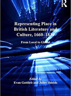 【预售】Representing Place in British Literature and Culture, 1660-1830
