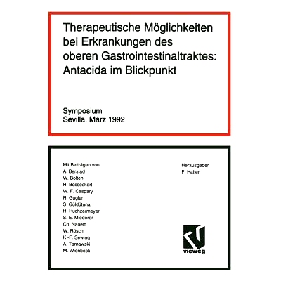 预订 Therapeutische Möglichkeiten bei Erkrankungen des oberen Gastrointestinaltraktes: Antacida im Blickpunkt: Sevilla,