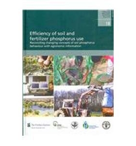 预订 Efficiency of Soil and Fertilizer Phosphorus Use: 9789251059296
