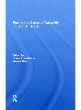 预订 Paying the Costs of Austerity in Latin America: 9780367282479
