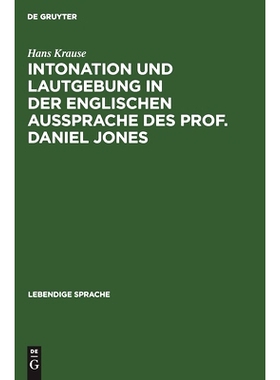 预订 Intonation und Lautgebung in der englischen Aussprache des Prof. Daniel Jones: 9783111318066