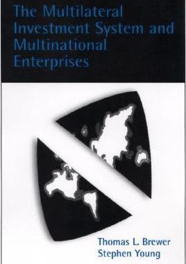 【预订】The Multilateral Investment System and Multinational Enterprises